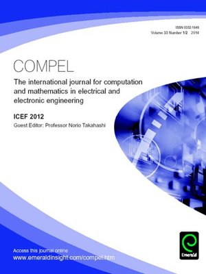 cover image of COMPEL: The International Journal for Computation and Mathematics in Electrical and Electronic Engineering, Volume 33, Issue 1